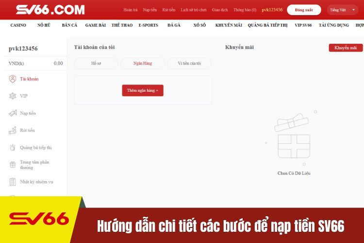 Hướng dẫn chi tiết các bước để nạp tiền SV66